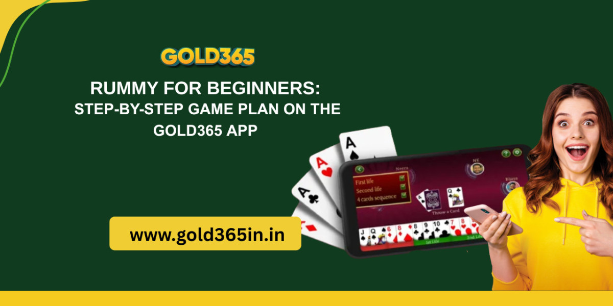 Rummy for Beginners: Step-by-Step Game Plan on the Gold365 App